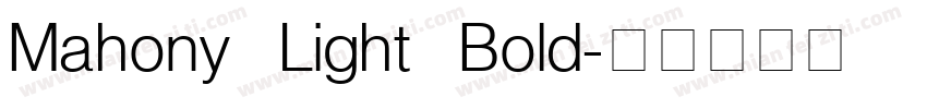 Mahony Light Bold字体转换